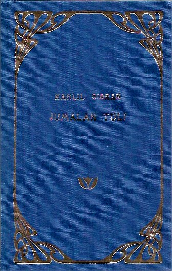Gibran, Kahlil: Jumalan tuli 