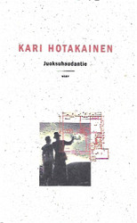 Hotakainen, Kari: Juoksuhaudantie