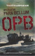 Kaarnakari, Ville: Operaatio Para Bellum : OPB