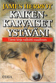 Herriot, James: Kaikenkarvaiset ystäväni