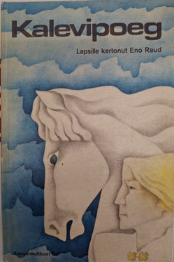 Raud, Eno: Kalevipoeg