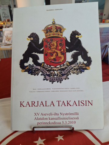 Karjala takaisin: XV Aseveli-ilta Nyströmillä Alatalon kansallismielisessä perinnekodissa 5.3.2010
