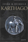 Heikkilä, Jukka M.: Karthago
