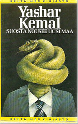 Kemal, Yashar: Suosta nousee uusi maa