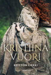 Vuori, Kristiina: Kesytön liekki