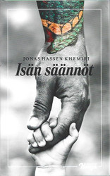 Khemiri, Jonas Hassen: Isän säännöt : romaani 