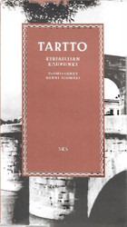 Ilomäki, Henni (toim.): Tartto : kirjailijan kaupunki
