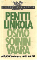 Pentti Linkola; Osmo Soininvaara: Kirjeitä Linkolan ohjelmasta