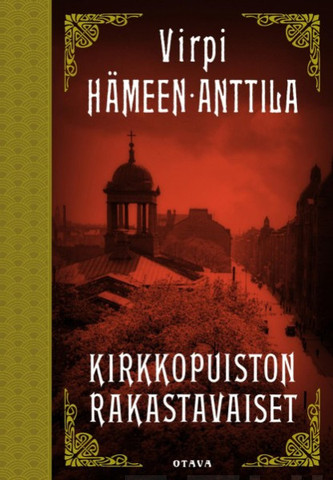 Hämeen-Anttila, Virpi: Kirkkopuiston rakastavaiset : Karl Axel Björkin tutkimuksia 6