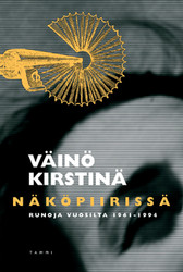 Kirstinä, Väinö: Näköpiirissä - Runoja vuosilta 1961-1994
