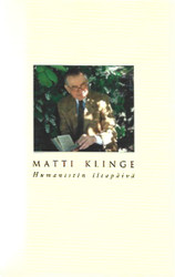 Klinge, Matti: Humanistin iltapäivä : päiväkirjastani 2001-2002