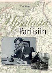 Klinge, Matti: Upsalasta Pariisiin : muistelmia 1960-1972 