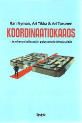 Nyman Ran, Tikka Ari, Turunen Ari: Koordinaatiokaaos