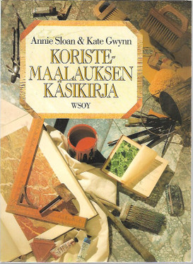 Sloan, Annie & Gwynn, Kate: Koristemaalauksen käsikirja 