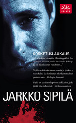 Sipilä, Jarkko: Kosketuslaukaus