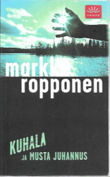 Ropponen, Markku: Kuhala ja musta juhannus