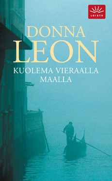 Leon, Donna: Kuolema vieraalla maalla