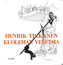 Tikkanen, Henrik: Kuoleman Venetsia