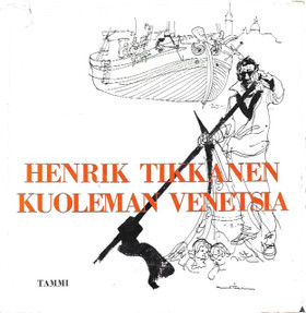 Tikkanen, Henrik: Kuoleman Venetsia