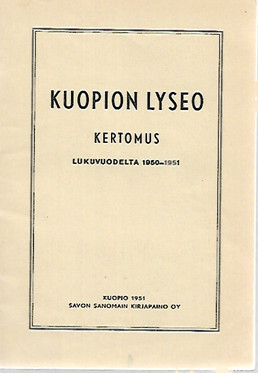 Kuopion lyseo - Kertomus lukuvuodelta 1950-1951