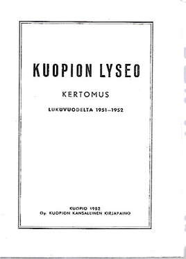 Kuopion lyseo - Kertomus lukuvuodelta 1951-1952