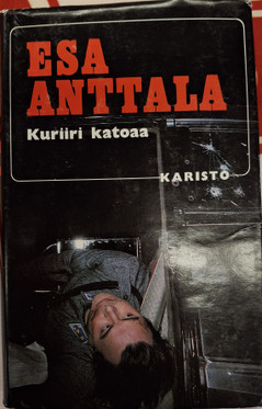Anttala, Esa: Kuriiri katoaa
