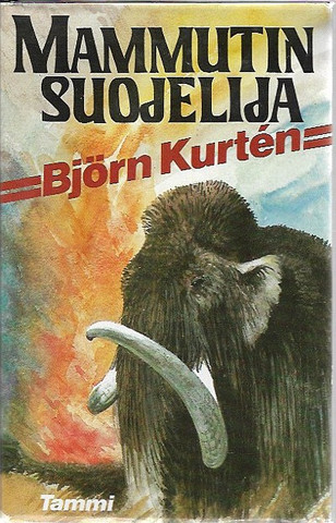 Kurtén, Björn: Mammutin suojelija 