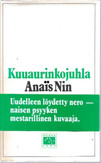 Nin, Anaïs: Kuuaurinkojuhla