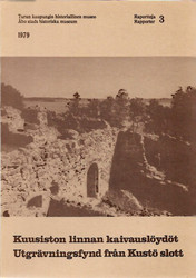 Taavitsainen, Jukka-Pekka: Kuusiston linnan kaivauslöydöt