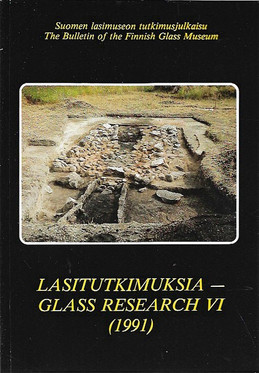Matiskainen, Heikki & et al.: The archaeology of the early glass industry in Finland