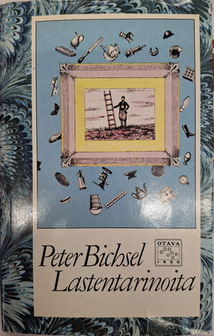 Bichsel, Peter: Lastentarinoita