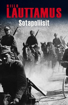 Lauttamus, Niilo: Sotapoliisit