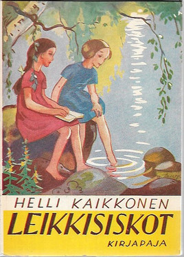Kaikkonen, Helli: Leikkisiskot - Kesäinen kertomus