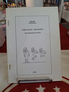Varto, Juha (toim.): Liikunnan filosofia - Eri tarkastelukulmia