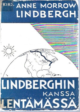 Lindbergh, Anne Morrow: Lindberghin kanssa lentämässä 
