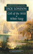 London, Jack: Call of the Wild & White Fang