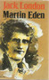 London, Jack: Martin Eden 