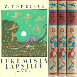 Topelius, Sakari: Lukemisia lapsille I-IV
