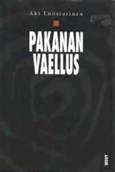 Luostarinen, Aki: Pakanan vaellus