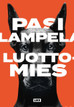 Lampela, Pasi: Luottomies
