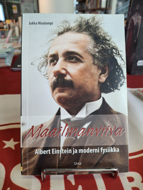 Maalampi, Jukka: Maailmanviiva - Albert Einstein ja moderni fysiikka