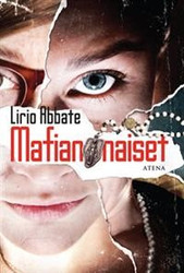 Abbate, Lirio: Mafian naiset