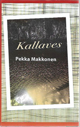 Makkonen, Pekka: Kallaves