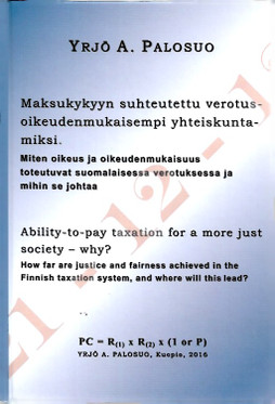 Palosuo, Yrjö A. & Hicks, Malcolm: Maksukykyyn suhteutettu verotus - Ability-to-pay taxation