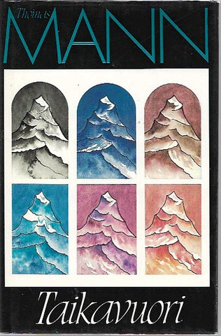 Mann, Thomas: Taikavuori 
