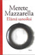 Mazzarella, Merete: Elämä sanoiksi 