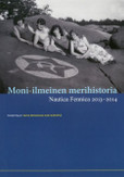 Bergholm, Tapio & Mäenpää, Sari: Moni-ilmeinen merihistoria: Nautica Fennica 2013-2014