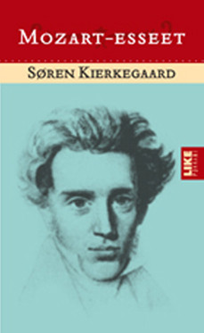 Kierkegaard, Søren: Mozart-esseet