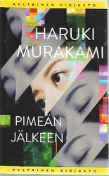 Murakami, Haruki: Pimeän jälkeen 
