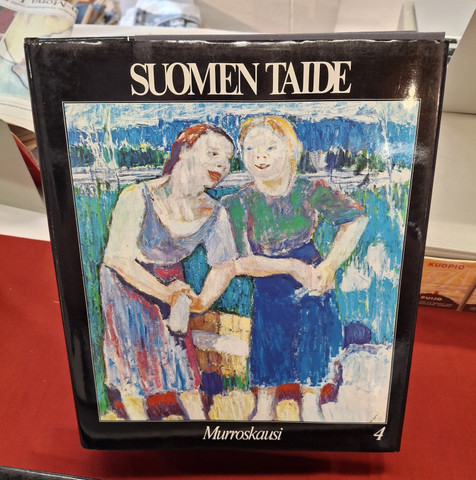Valkonen, Markku & Valkonen, Olli: Suomen taide 4: Murroskausi